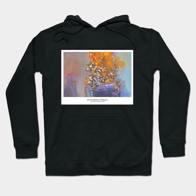 The Simplicity of Shapes Hoodie by AuroraBuenoCelisArt